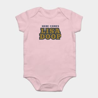 Here Comes Lisa Doop Baby Bodysuit